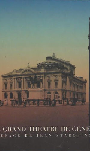 Le grand théâtre de Genève
