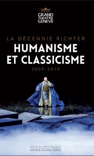 Humanisme et classicisme, la décennie Richter 2009-2019