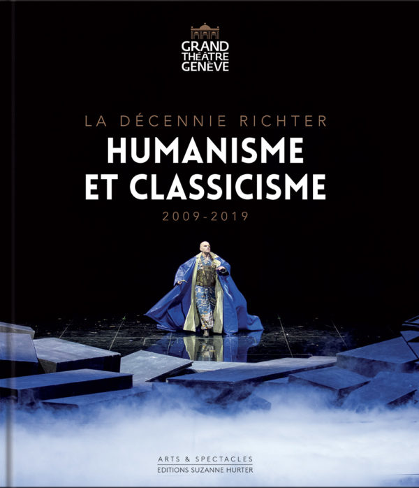 Humanisme et classicisme, la décennie Richter 2009-2019